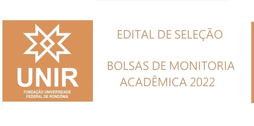 Edital de Seleção de Monitoria Acadêmica 2022